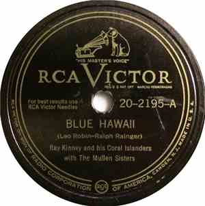 Ray Kinney And His Coral Islanders, The Mullen Sisters - Blue Hawaii / Aloh ...