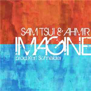 Sam Tsui & Ahmir - Imagine