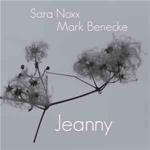 Sara Noxx & Mark Benecke - Jeanny