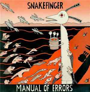 Snakefinger - Manual Of Errors
