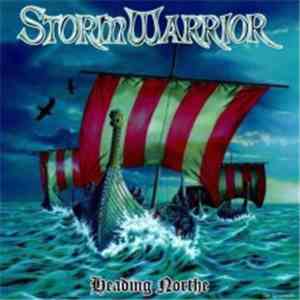 Stormwarrior - Heading Northe