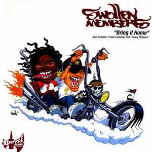 Swollen Members - Bring It Home