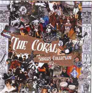 The Coral - Singles Collection