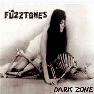The Fuzztones - Dark Zone