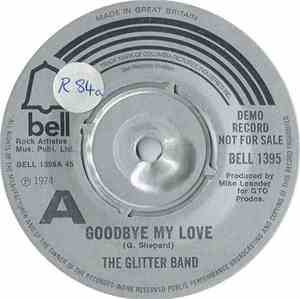 The Glitter Band - Goodbye My Love