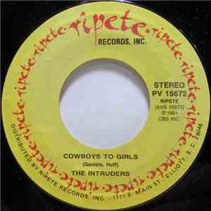 The Intruders - Cowboys To Girls / I'll Always Love My Mama