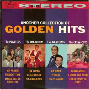 The Platters / The Diamonds / The Gaylords / The Crew-Cuts - Another Collec ...