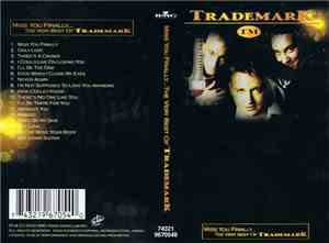 Trademark  - Miss You Finally...The Very Best Of Trademark