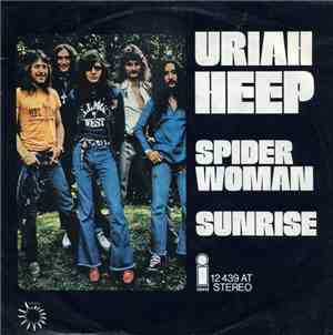 Uriah Heep - Spider Woman / Sunrise