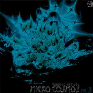 Various - Micro Cosmos Vol. 3