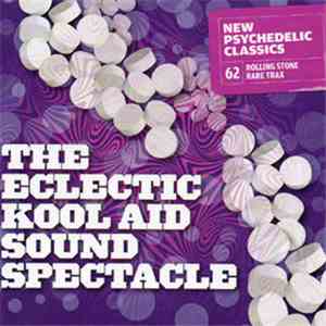 Various - Rare Trax Vol. 62 - New Psychedelic Classics: The Eclectic Kool A ...