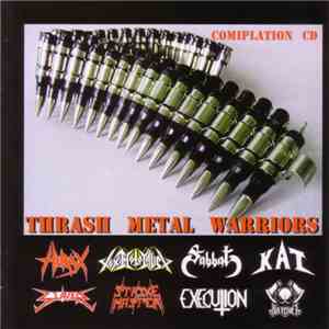 Various - Thrash Metal Warriors - Compilation