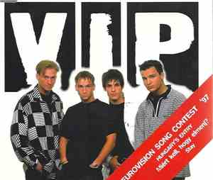 V.I.P.  - Miért Kell Hogy Elmenj?