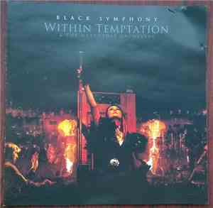Within Temptation & The Metropole Orchestra - Black Symphony