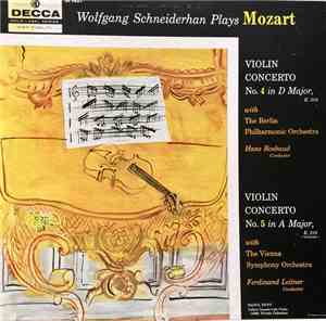 Wolfgang Amadeus Mozart, Wolfgang Schneiderhan - Wolfgang Schneiderhan Play ...