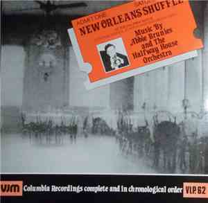 Albert Brunies And The Halfway House Orchestra - New Orleans Shuffle