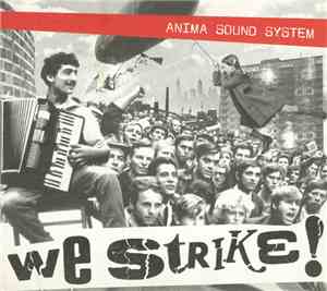 Anima Sound System - We Strike!