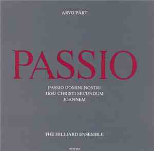 Arvo Pärt - The Hilliard Ensemble - Passio