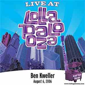 Ben Kweller - Live At Lollapalooza