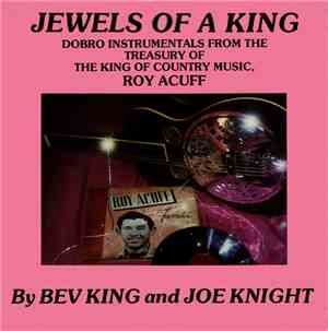 Bev King, Joe Knight - Jewels Of A King
