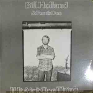 Bill Holland & Rent's Due - If It Ain't One Thing ...
