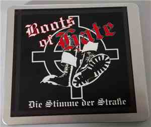 Boots Of Hate - Die Stimme Der Strasse