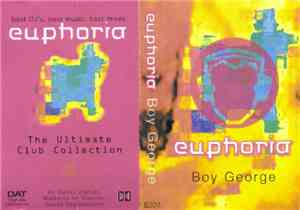 Boy George - Euphoria (The Ultimate Club Collection)