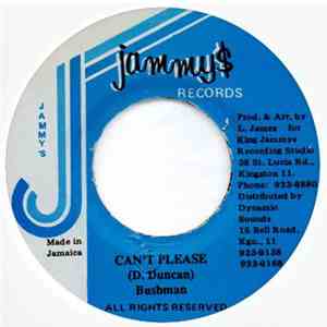 Bushman  - Can't Please