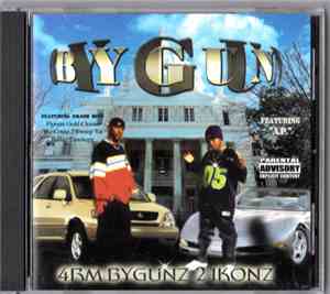 By Gun - 4Rm Bygunz 2 Ikonz