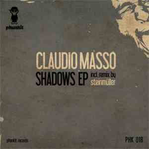Claudio Masso - Shadows EP