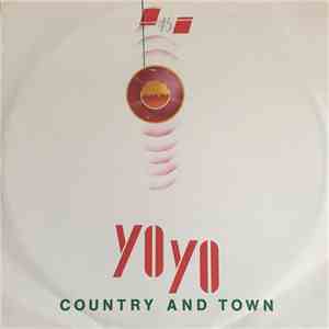 Country And Town - Yo Yo