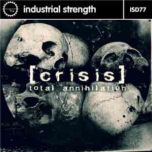 [Crisis] - Total Annihilation