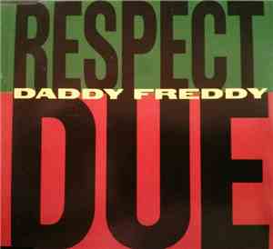 Daddy Freddy - Respect Due