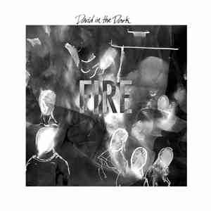 David In The Dark - Fire
