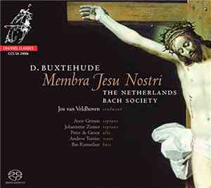 Dieterich Buxtehude  -  The Netherlands Bach Society, Jos Van Veldhoven - M ...