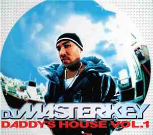 DJ Masterkey - Daddy's House Vol. 1