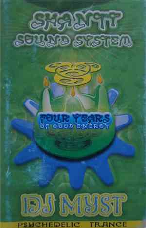 DJ Myst  - Four Years Of Good Energy