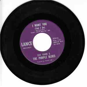 Doc Rand & The Purple Blues - I Want You (Yeh I Do)