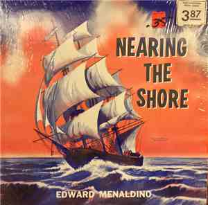 Edward E. Menaldino - Nearing the Shore