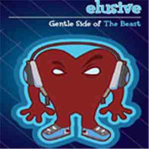 Elusive -  Gentle Side Of The Beast