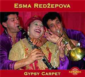 Esma Redžepova & Ensemble Teodosievski - Gypsy Carpet