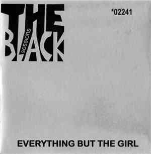 Everything But The Girl - The Black Sessions - Session No. 29