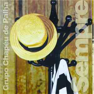 Grupo Chapéu De Palha - Sempre