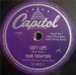 Hank Thompson and His Brazos Valley Boys - Soft Lips / The Grass Looks Gree ...
