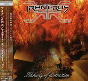 Irencros - Alchemy Of Destruction