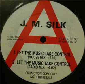 J.M. Silk - Let The Music Take Control