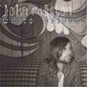John Ralston - White Spiders