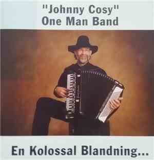 Johnny Cosy - En Kolossal Blandning...