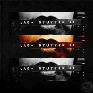 Lag  - Stutter EP