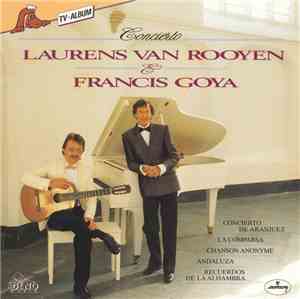 Laurens Van Rooyen & Francis Goya - Concierto
